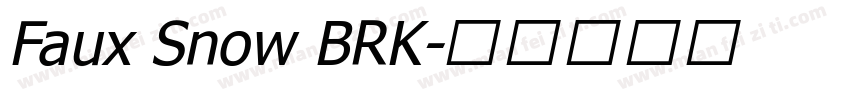 Faux Snow BRK字体转换